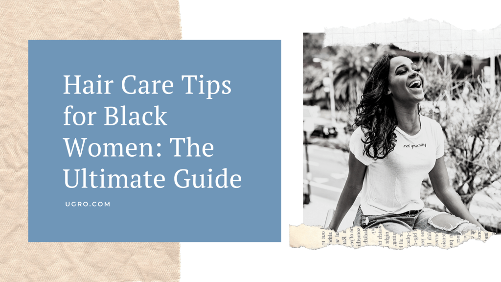 Ultimate hair grooming routine guides for black women