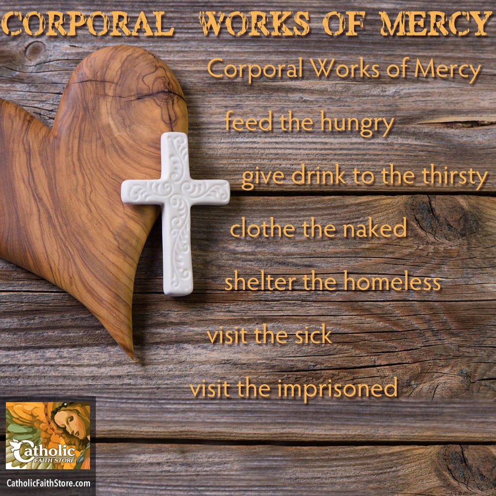 Corporal Works of Mercy