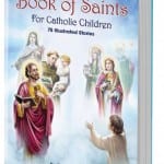 Book of Saints for Catholic Children