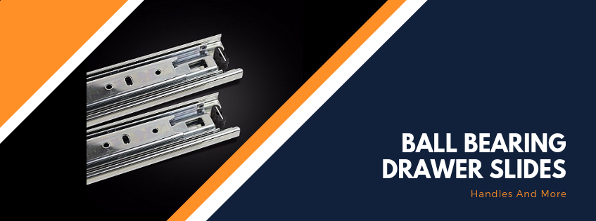 Ball Bearing Drawer Slides