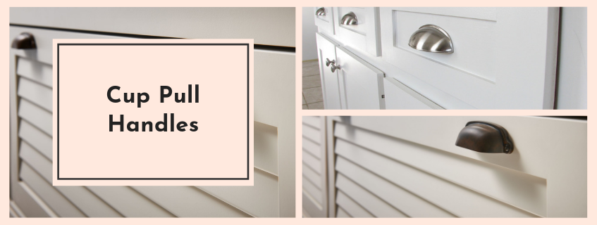 Cup Pull Handles